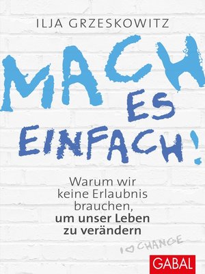 cover image of Mach es einfach!